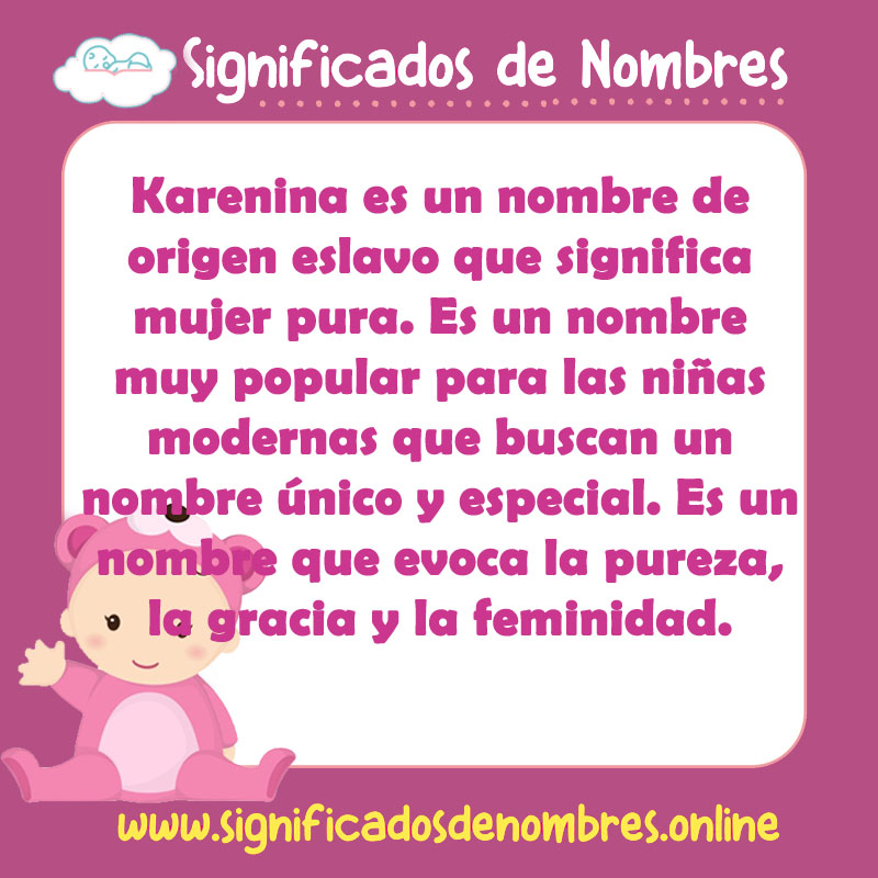 Significado y origen del nombre Karenina