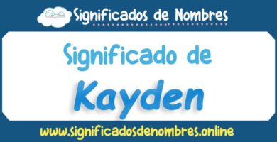 Significado de Kayden