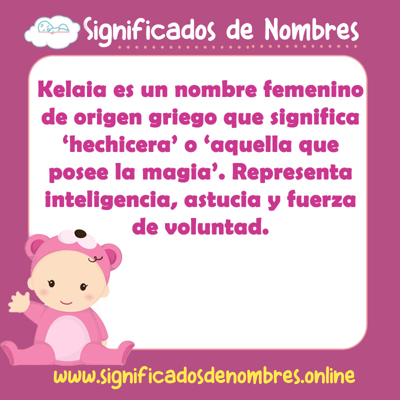 Significado y origen del nombre Kelaia