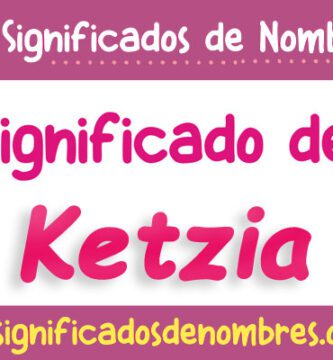 Significado de Ketzia