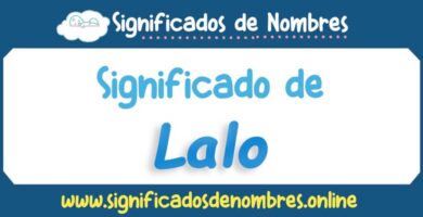 Significado de Lalo