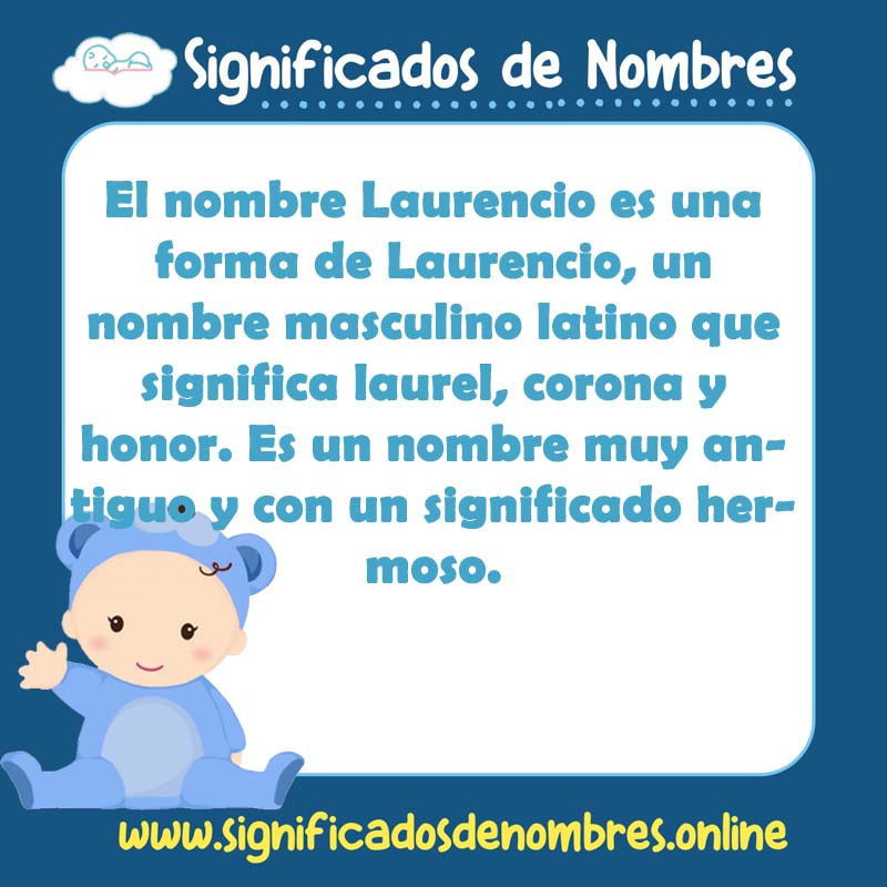 Significado y origen del nombre Laurencio