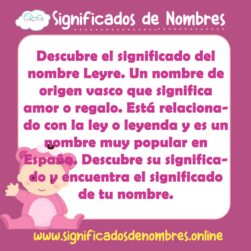 Significado y origen del nombre Leyre