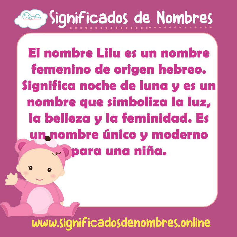 Significado y origen del nombre Lilu