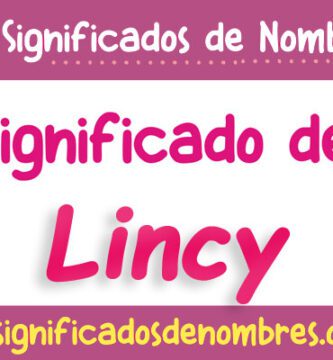 Significado de Lincy