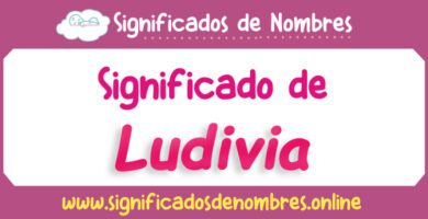 Significado de Ludivia