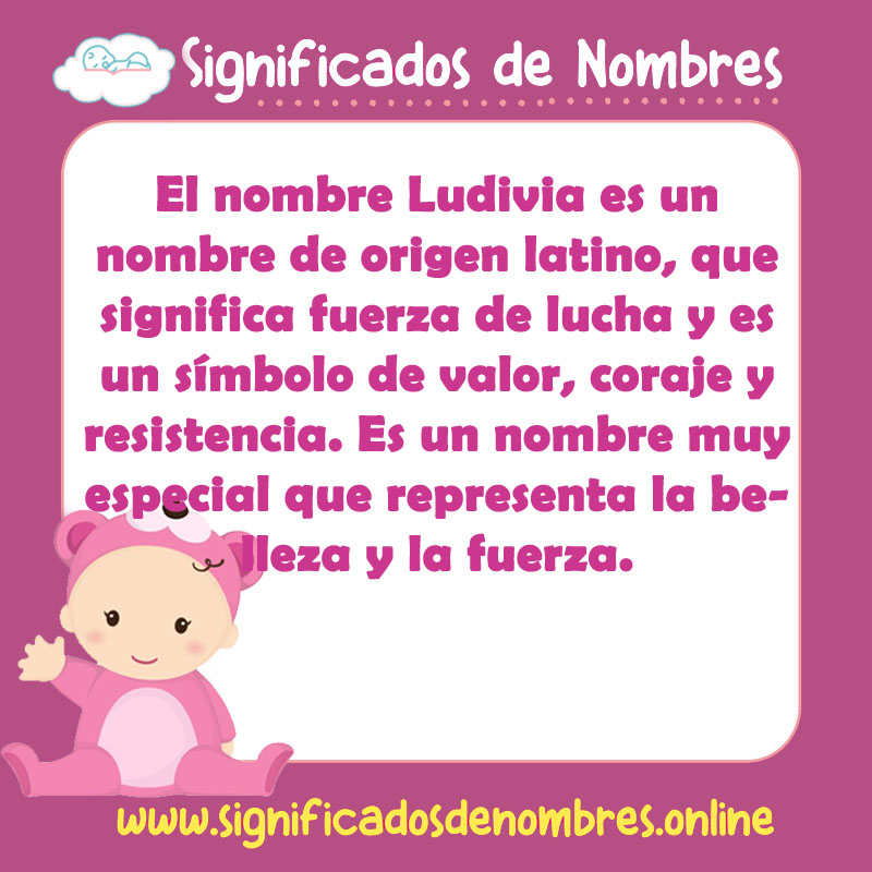 Significado y origen del nombre Ludivia