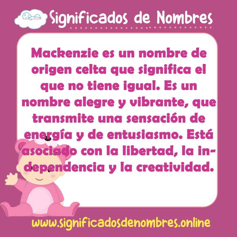 Significado y origen del nombre Mackenzie