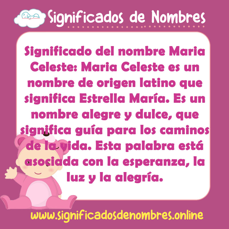 Significado y origen del nombre Maria Celeste