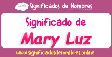 Significado de Mary Luz