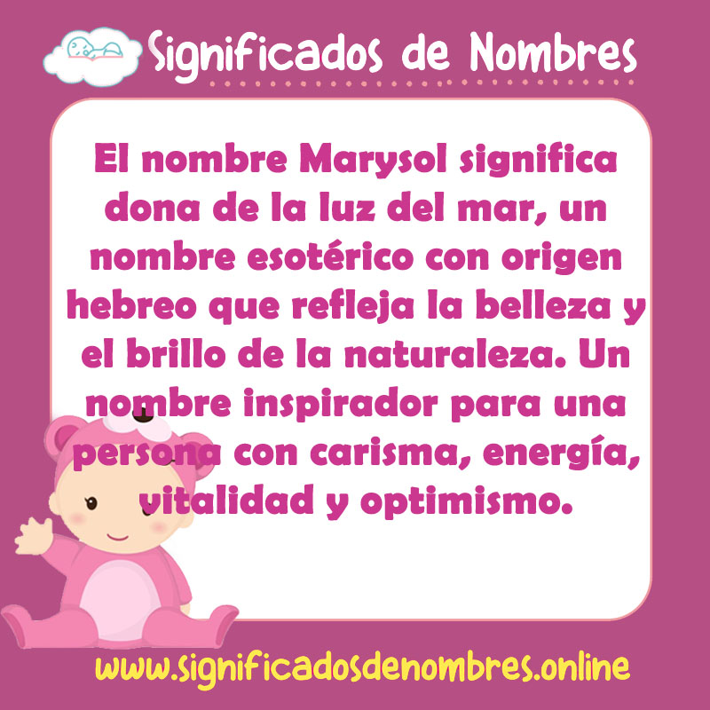 Significado y origen del nombre Marysol