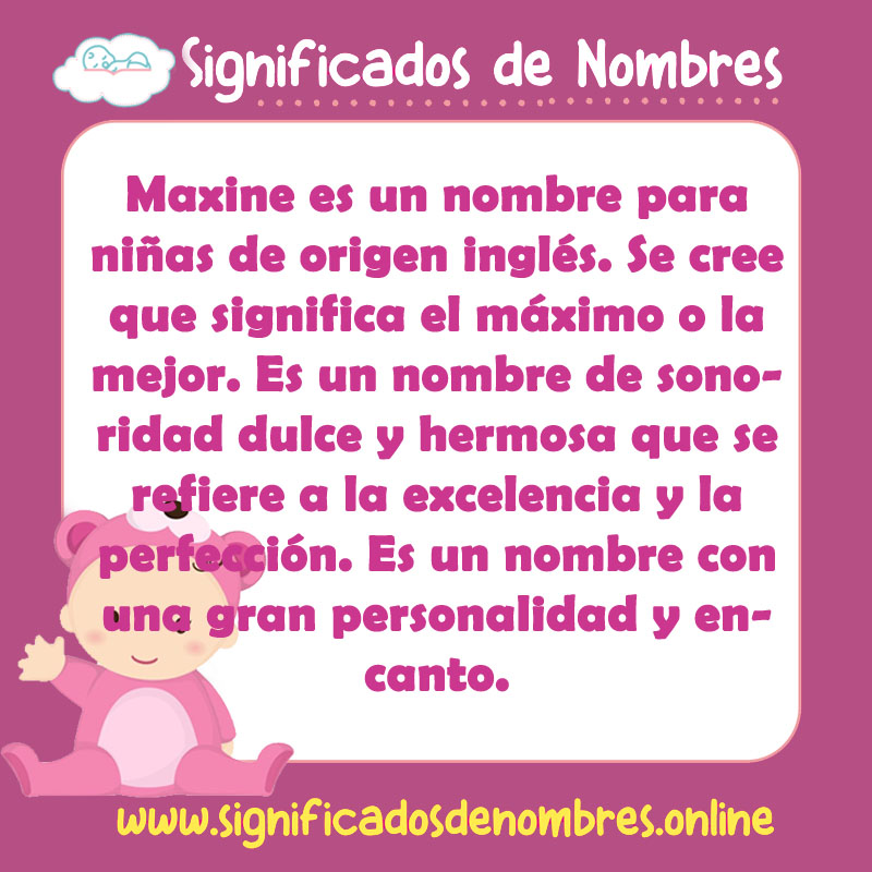 Significado y origen del nombre Maxine