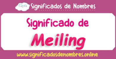 Significado de Meiling