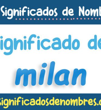 Significado de Milan