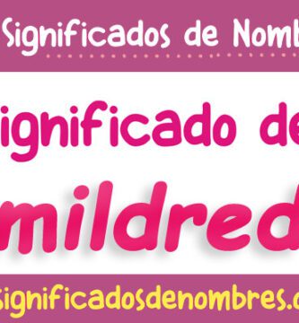 Significado de Mildred