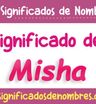 Significado de Misha