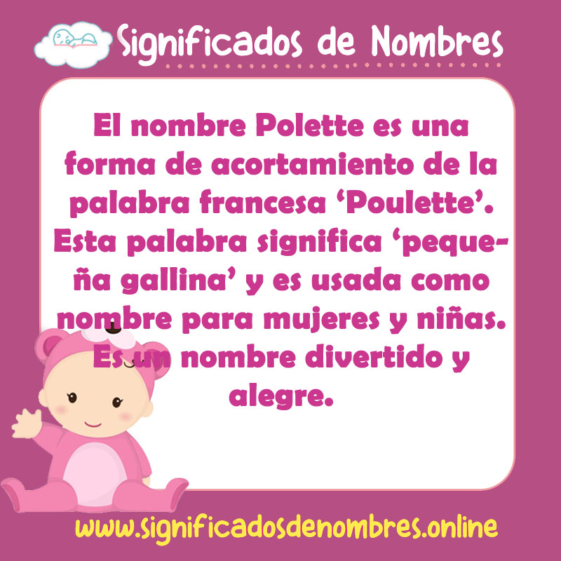 Significado y origen del nombre Polette