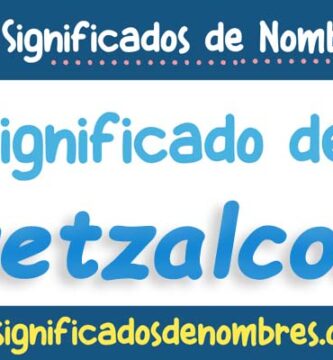 Significado de Quetzalcoatl