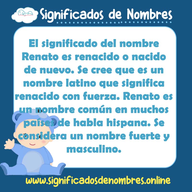 Significado y origen del nombre Renato