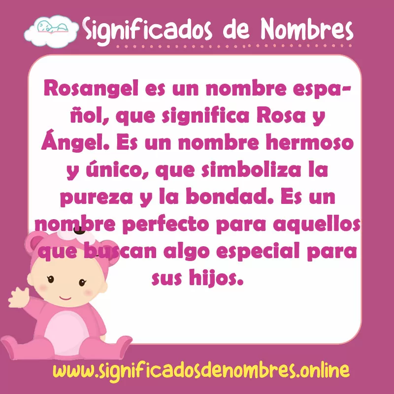Significado y origen del nombre Rosangel