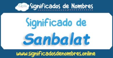 Significado de Sanbalat