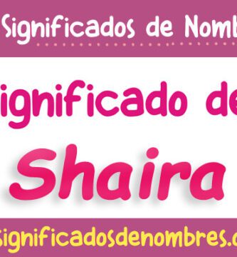 Significado de Shaira