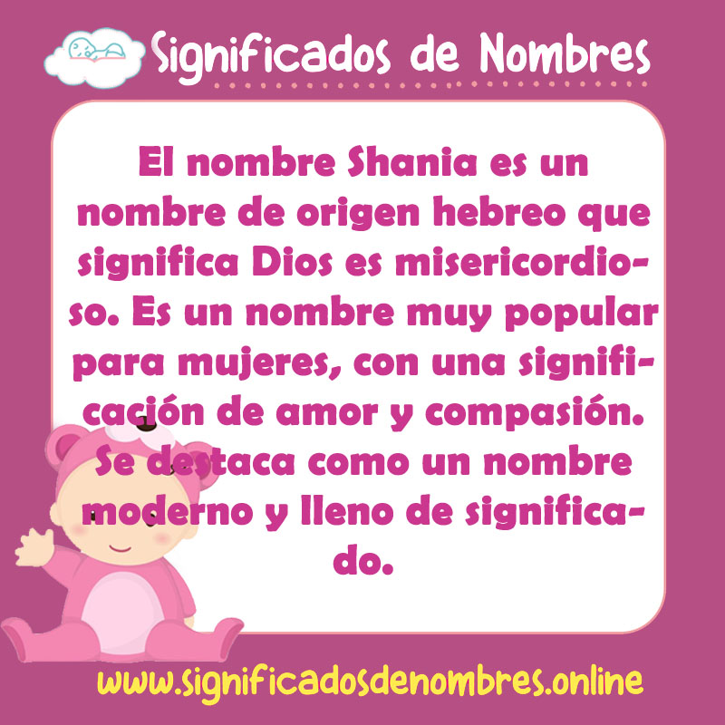 Significado y origen del nombre Shania