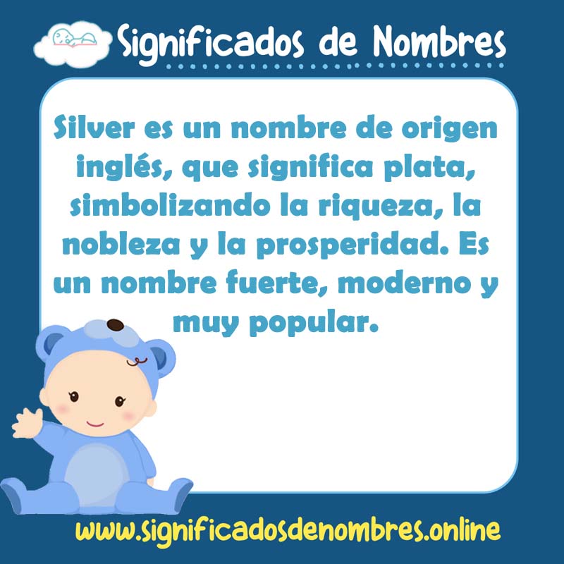 Significado y origen del nombre Silver