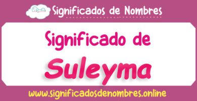 Significado de Suleyma