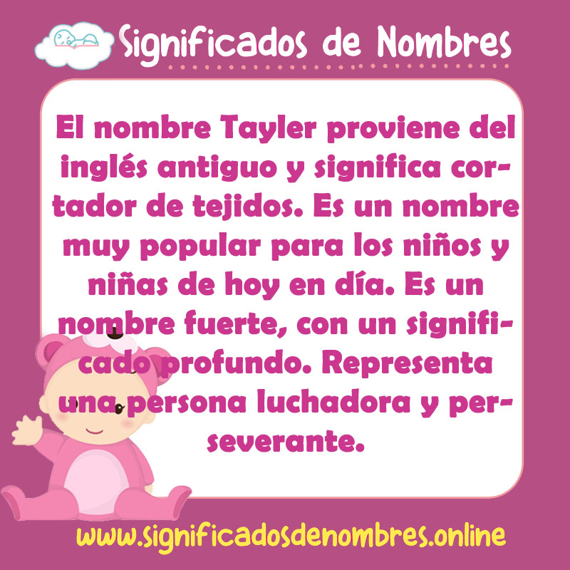 Significado y origen del nombre Tayler