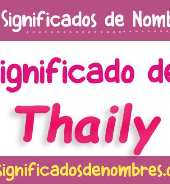 Significado de Thaily