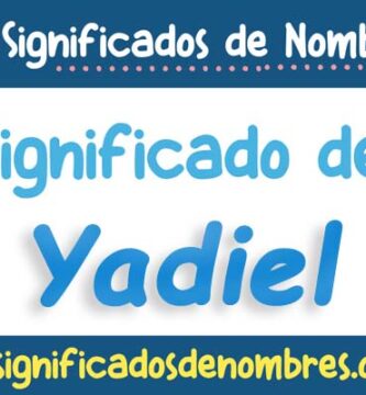 Significado de Yadiel
