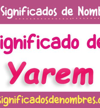 Significado de Yarem