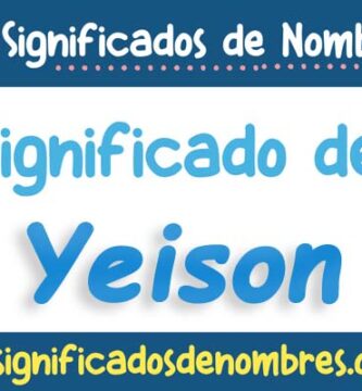 Significado de Yeison