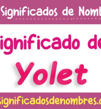 Significado de Yolet