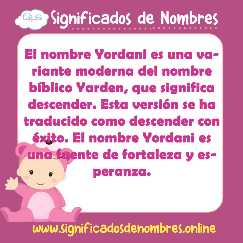 Significado y origen del nombre Yordani