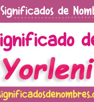 Significado de Yorleni