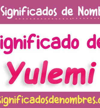 Significado de Yulemi