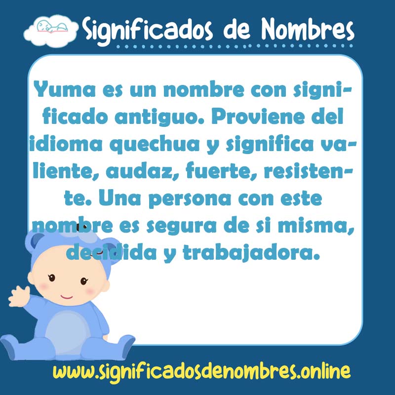 Significado y origen del nombre Yuma