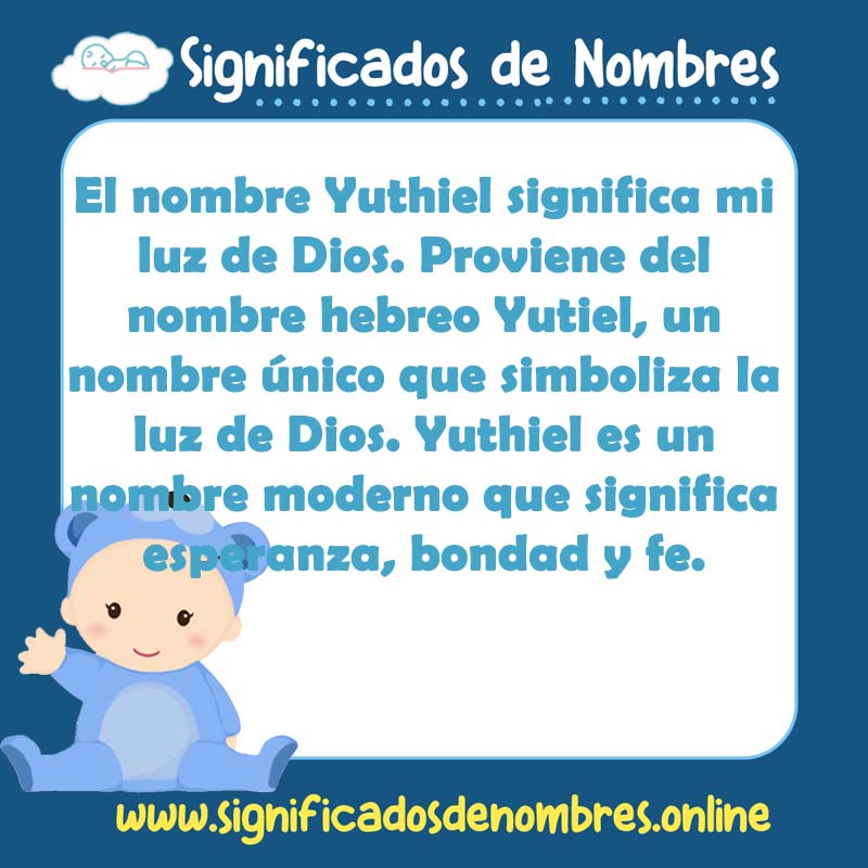 Significado y origen del nombre Yuthiel