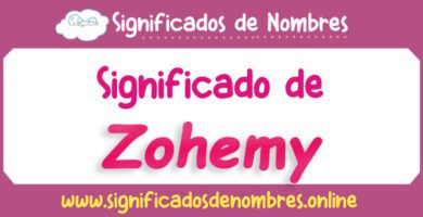 Significado de Zohemy