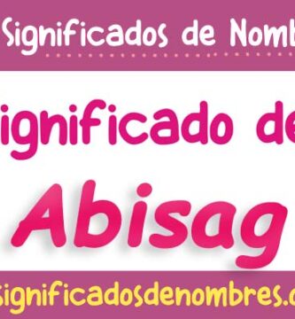 Significado de Abisag