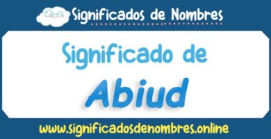 Significado de Abiud