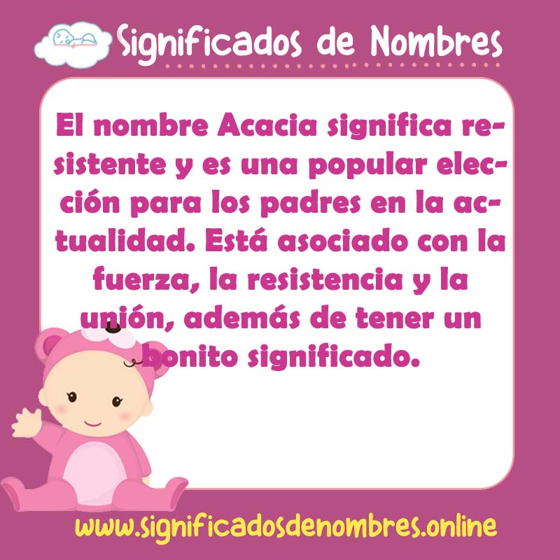 Significado y origen del nombre Acacia