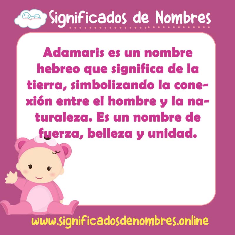 Significado y origen del nombre Adamaris