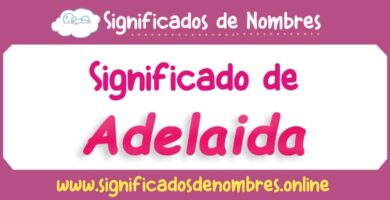 Significado de Adelaida