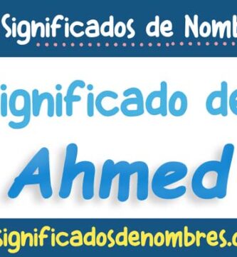 Significado de Ahmed