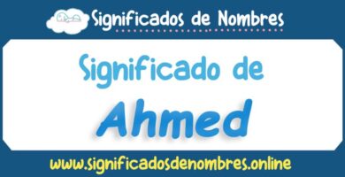 Significado de Ahmed