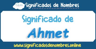 Significado de Ahmet