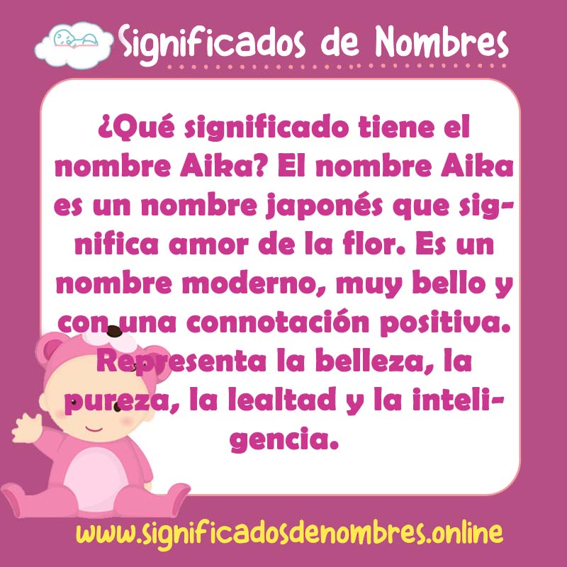 Significado y origen del nombre Aika